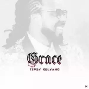 Tipsy Kelvano - Sugarcane Love